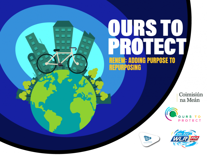 Ours To Protect 31 - RENEW Adding Purpose To Repurposing