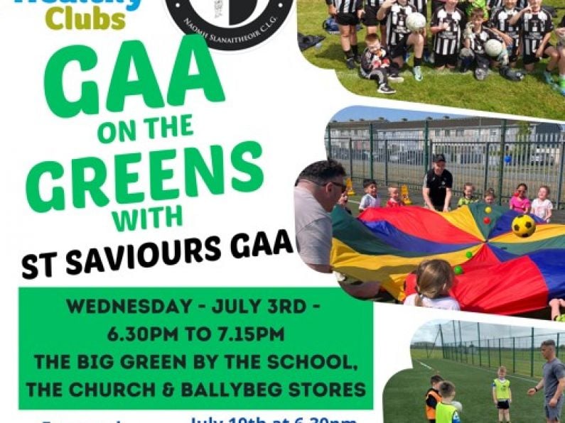 St. Saviours GAA on the greens- Wednesday July 3rd