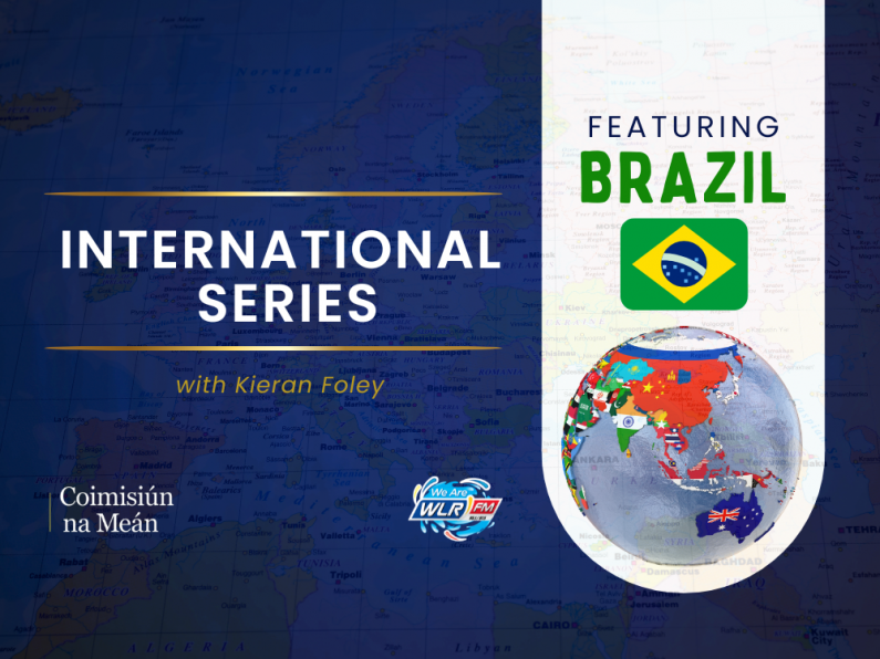 WLR's International Series' - Episode 8: Brazil