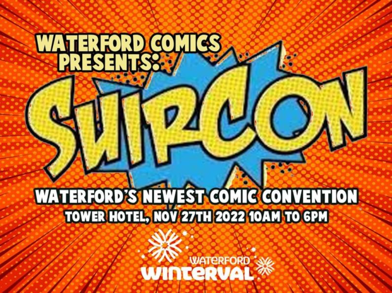 Waterford's newest comic convention underway today