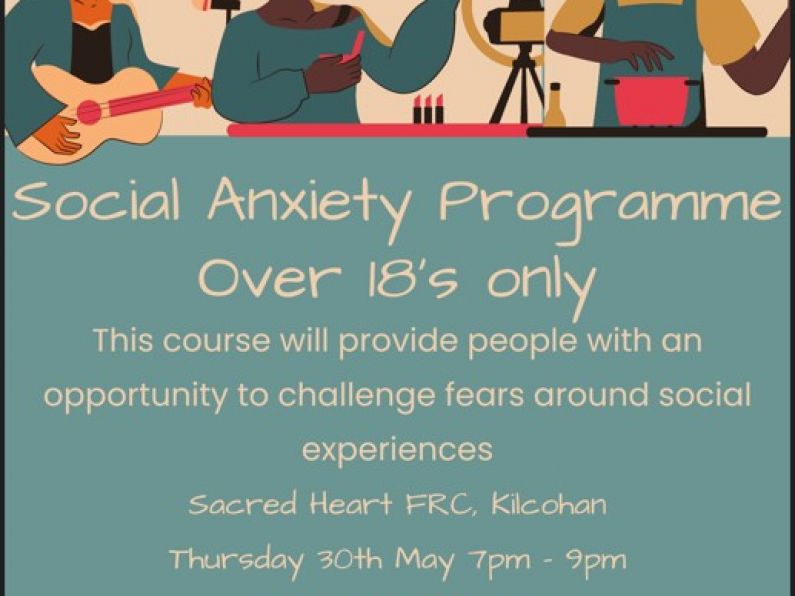 Social Anxiety Programme - Thursday May 30th