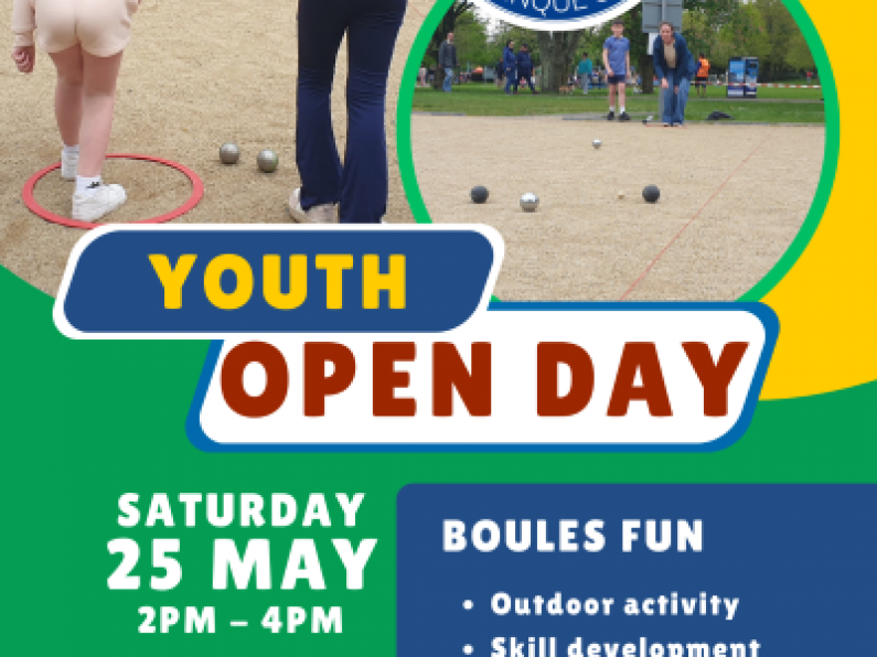Waterford Pétanque Club Youth Open Day -  Saturday May 25th