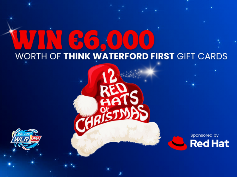 12 Red Hats of Christmas - Win €6,000 worth of Think Waterford First Gift Cards