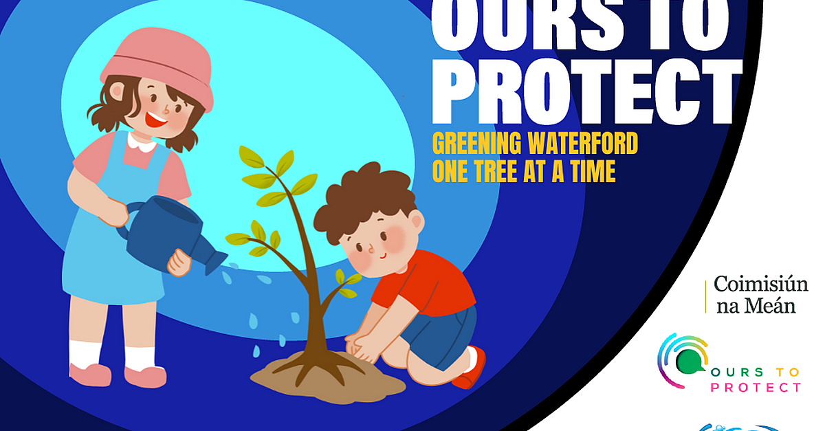 Greening Waterford One Tree - Vimarsana News