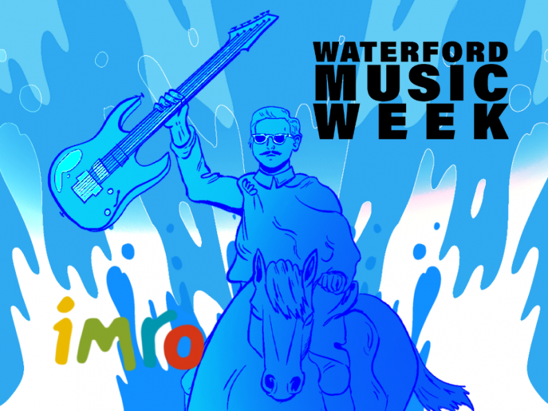 Waterford Music Week is back