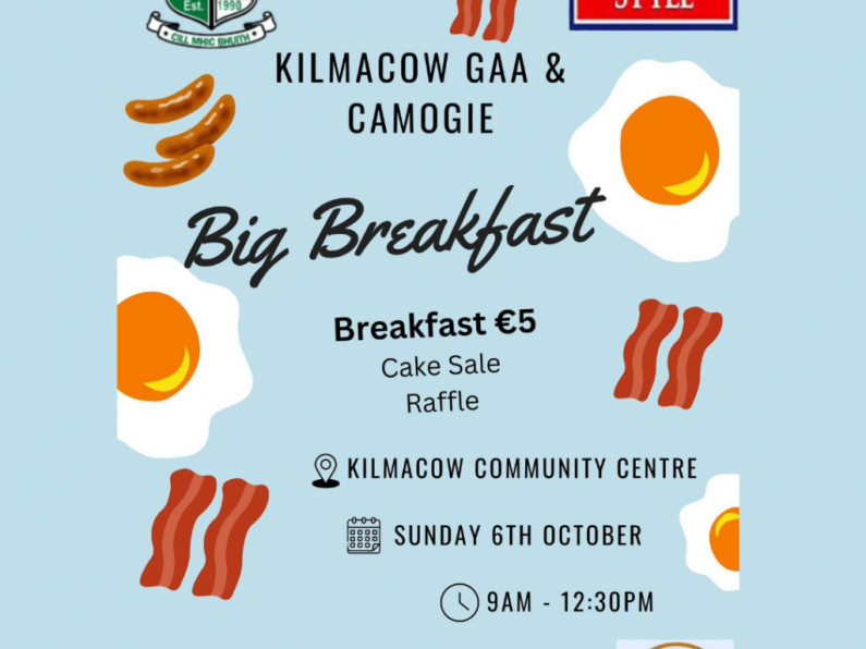 Kilmacow GAA & Camogie Big Breakfast fundraiser - October 6th