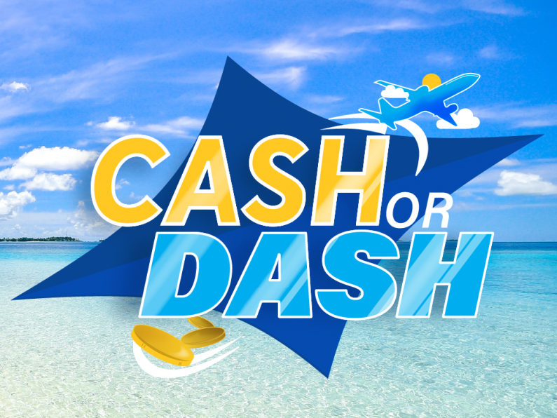 Cash Or Dash on WLR - €1,000 or a holiday? You choose