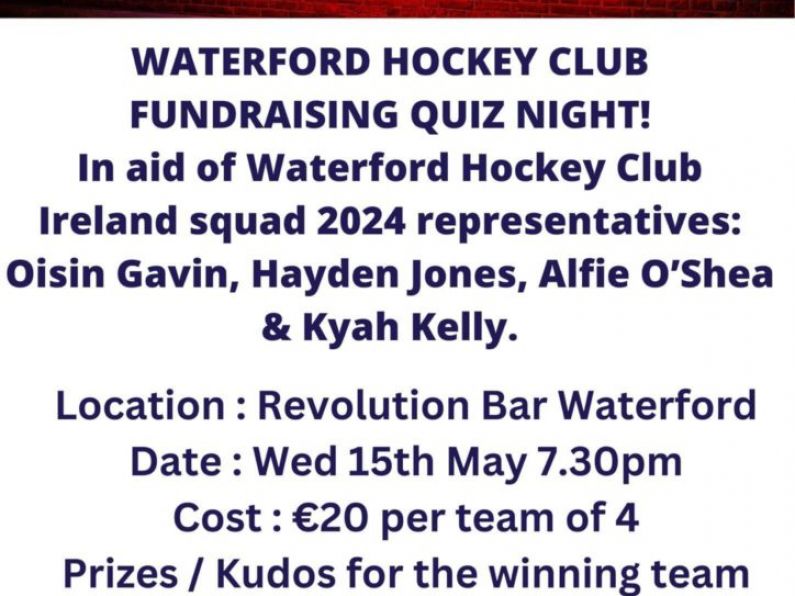 Waterford hockey club fundraising Quiz night - Wednesday May 15th