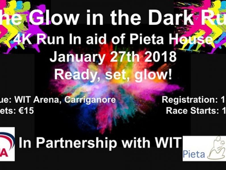 Glow in the Dark run to be held in aid of Pieta House