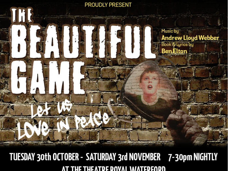 Listen back: "The Beautiful Game" is coming to Theatre Royal from October 30th - Mary got all the details "On the Fringe.."