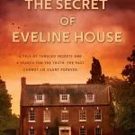 The Secret of Eveline House