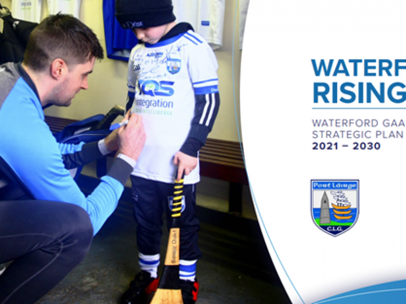 Waterford GAA Strategic Plan 2021 - 2030